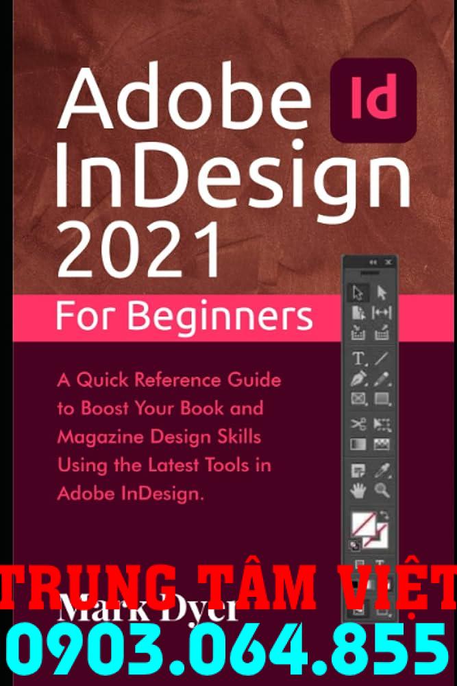 Hổ Trợ Cài đặt Adobe Indesign Dùng Vĩnh Viễn