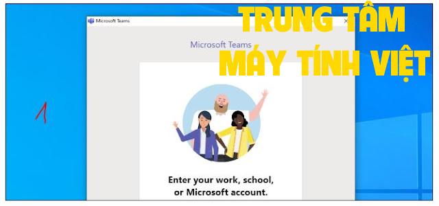 Hổ Trợ Cài đặt Teams Dùng Vĩnh Viễn