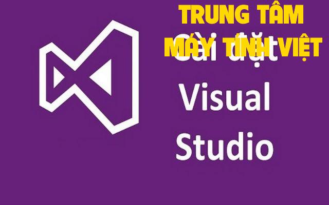 Hổ Trợ Cài đặt Visual Studio Dùng Vĩnh Viễn