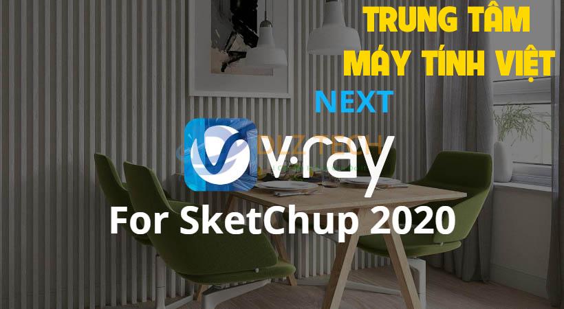 Hổ Trợ Cài đặt Vray For Sketchup Dùng Vĩnh Viễn Hổ Trợ Cài đặt Vray For Sketchup Dùng Vĩnh Viễn