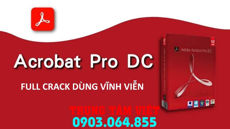 Hổ Trợ Cài đặt Acrobat Pro Dc Dùng Vĩnh Viễn
