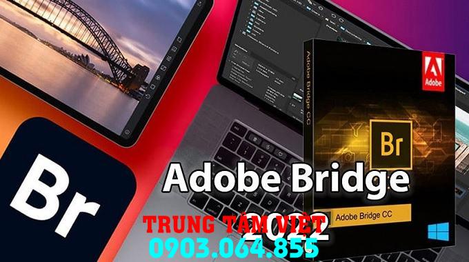 Hổ Trợ Cài đặt Adobe Bridge Dùng Vĩnh Viễn
