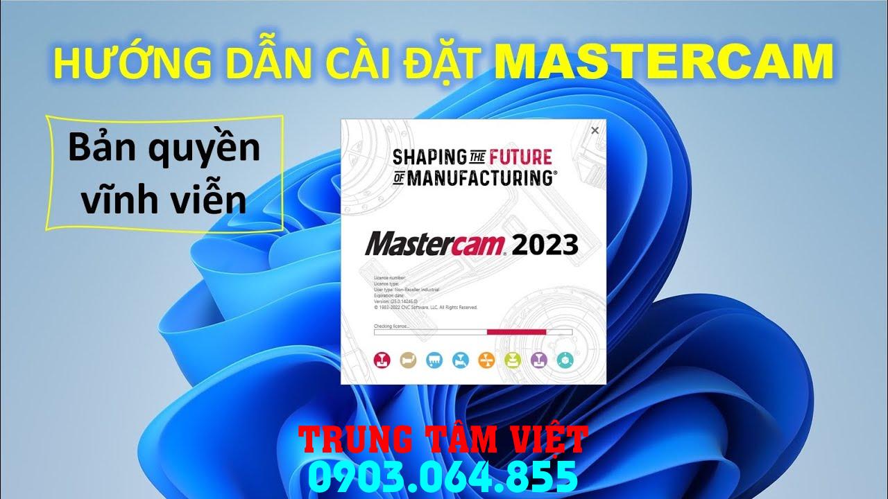 Dịch Vụ Cài Mastercam Dùng Vĩnh Viễn